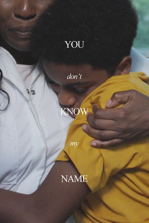 You Don't Know My Name